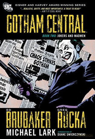 Gotham Central TP Book 02 Jokers And Madmen - Ed Brubaker [KOMIKS]