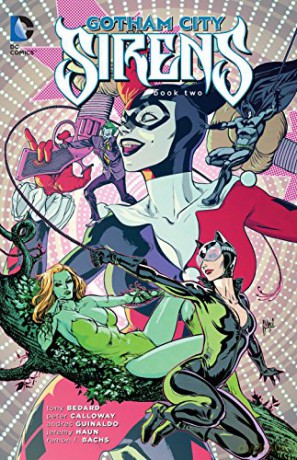Gotham City Sirens Book Two TP - Peter Calloway [KOMIKS]