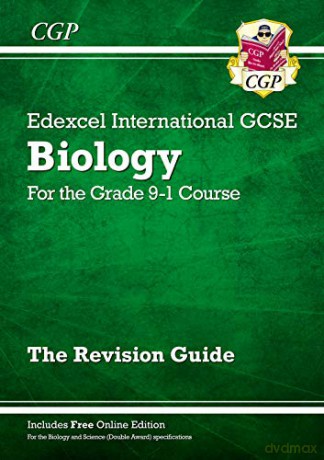 Grade 9-1 Edexcel International GCSE Biology: Revision Guide with Online Edition: perfect revision for mocks and exams in 2021 and 2022 (CGP IGCSE 9-1 Revision) [KSIĄŻKA]