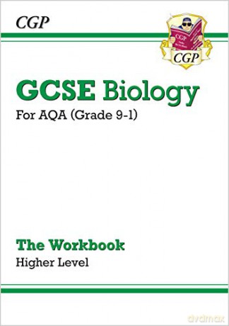 Grade 9-1 GCSE Biology: AQA Workbook - Higher: perfect for home learning and 2021 assessments (CGP GCSE Biology 9-1 Revision) [KSIĄŻKA]
