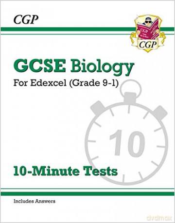 Grade 9-1 GCSE Biology: Edexcel 10-Minute Tests (with answers): perfect for home learning and 2021 assessments (CGP GCSE Biology 9-1 Revision) [KSIĄŻKA]