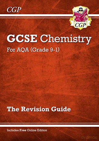 Grade 9-1 GCSE Chemistry: AQA Revision Guide with Online Edition - Higher: perfect for home learning and 2021 assessments (CGP GCSE Chemistry 9-1 Revision) [KSIĄŻKA]