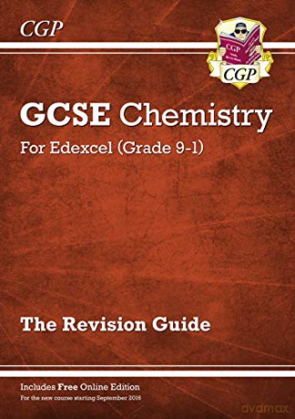 Grade 9-1 GCSE Chemistry: Edexcel Revision Guide with Online Edition: perfect for home learning and 2021 assessments (CGP GCSE Chemistry 9-1 Revision) [KSIĄŻKA]