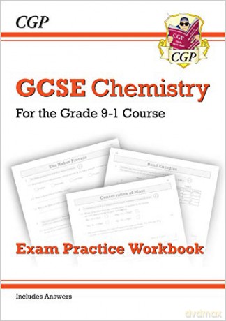 Grade 9-1 GCSE Chemistry: Exam Practice Workbook (with answers): perfect for home learning and 2021 assessments (CGP GCSE Chemistry 9-1 Revision) [KSIĄŻKA]