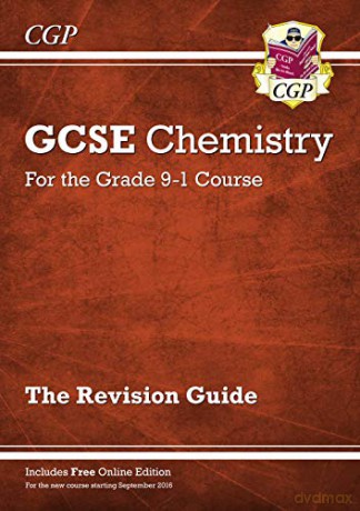 Grade 9-1 GCSE Chemistry: Revision Guide with Online Edition: perfect for home learning and 2021 assessments (CGP GCSE Chemistry 9-1 Revision) [KSIĄŻKA]