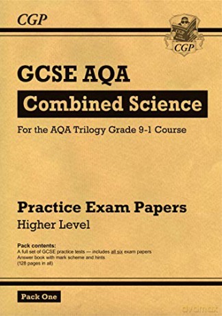 Grade 9-1 GCSE Combined Science AQA Practice Papers: Higher Pack 1: perfect for home learning and 2021 assessments (CGP GCSE Combined Science 9-1 Revision) [KSIĄŻKA]