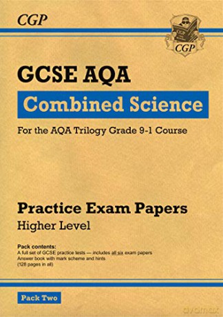Grade 9-1 GCSE Combined Science AQA Practice Papers: Higher Pack 2: perfect for home learning and 2021 assessments (CGP GCSE Combined Science 9-1 Revision) [KSIĄŻKA]