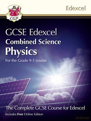 Grade 9-1 GCSE Combined Science for Edexcel Physics Student Book with Online Edition: perfect for home learning and 2021 assessments (CGP GCSE Combined Science 9-1 Revision) [KSIĄŻKA]