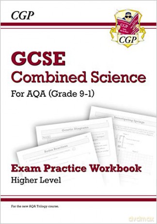 Grade 9-1 GCSE Combined Science: AQA Exam Practice Workbook - Higher: perfect for home learning and 2021 assessments (CGP GCSE Combined Science 9-1 Revision) [KSIĄŻKA]