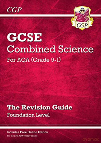 Grade 9-1 GCSE Combined Science: AQA Revision Guide with Online Edition - Foundation: perfect for home learning and 2021 assessments (CGP GCSE Combined Science 9-1 Revision) [KSIĄŻKA]