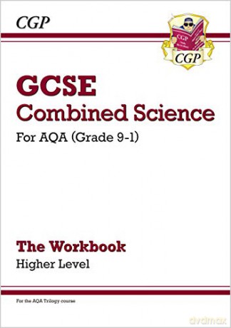 Grade 9-1 GCSE Combined Science: AQA Workbook - Higher: perfect for home learning and 2021 assessments (CGP GCSE Combined Science 9-1 Revision) [KSIĄŻKA]