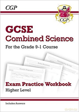 Grade 9-1 GCSE Combined Science: Exam Practice Workbook (with answers) - Higher: perfect for home learning and 2021 assessments (CGP GCSE Combined Science 9-1 Revision) [KSIĄŻKA]