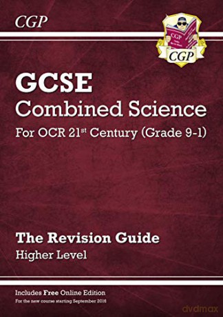 Grade 9-1 GCSE Combined Science: OCR 21st Century Revision Guide with Online Edition - Higher: perfect for home learning and 2021 assessments (CGP GCSE Combined Science 9-1 Revision) [KSIĄŻKA]