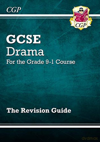 Grade 9-1 GCSE Drama Revision Guide: perfect for home learning and 2021 assessments (CGP GCSE Drama 9-1 Revision) [KSIĄŻKA]