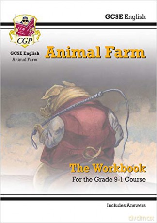 Grade 9-1 GCSE English - Animal Farm Workbook (includes Answers): perfect for home learning and 2021 assessments (CGP GCSE English 9-1 Revision) [KSIĄŻKA]