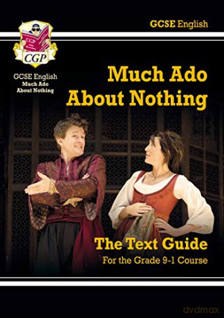 Grade 9-1 GCSE English Shakespeare Text Guide - Much Ado About Nothing: perfect for home learning and 2021 assessments (CGP GCSE English 9-1 Revision) [KSIĄŻKA]