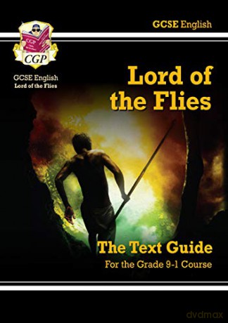 Grade 9-1 GCSE English Text Guide - Lord of the Flies: perfect for home learning and 2021 assessments (CGP GCSE English 9-1 Revision) [KSIĄŻKA]