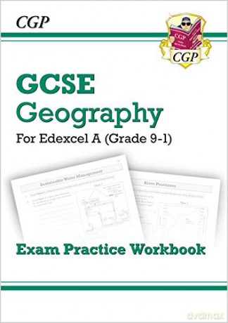 Grade 9-1 GCSE Geography Edexcel A - Exam Practice Workbook: perfect for home learning and 2021 assessments (CGP GCSE Geography 9-1 Revision) [KSIĄŻKA]