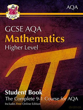 Grade 9-1 GCSE Maths AQA Student Book - Higher (with Online Edition) (CGP GCSE Maths 9-1 Revision) [KSIĄŻKA]