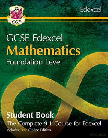 Grade 9-1 GCSE Maths Edexcel Student Book - Foundation (with Online Edition) (CGP GCSE Maths 9-1 Revision) [KSIĄŻKA]