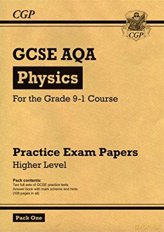 Grade 9-1 GCSE Physics AQA Practice Papers: Higher Pack 1: perfect for home learning and 2021 assessments (CGP GCSE Physics 9-1 Revision) [KSIĄŻKA]