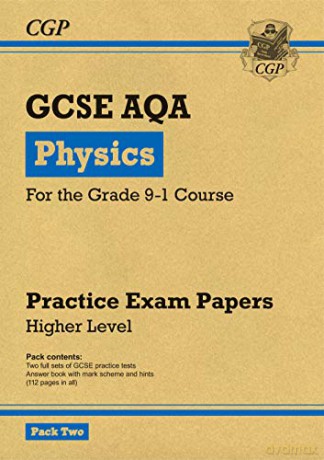 Grade 9-1 GCSE Physics AQA Practice Papers: Higher Pack 2: perfect for home learning and 2021 assessments (CGP GCSE Physics 9-1 Revision) [KSIĄŻKA]