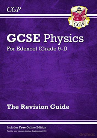 Grade 9-1 GCSE Physics: Edexcel Revision Guide with Online Edition: perfect for home learning and 2021 assessments (CGP GCSE Physics 9-1 Revision) [KSIĄŻKA]