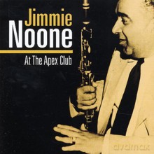 Jimmie Noone: At The Apex Club [CD]