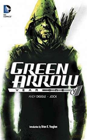 Green Arrow: Year One - Andy Diggle [KOMIKS]