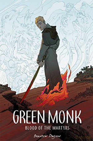 Green Monk: Blood of the Martyrs - Brandon Dayton [KOMIKS]