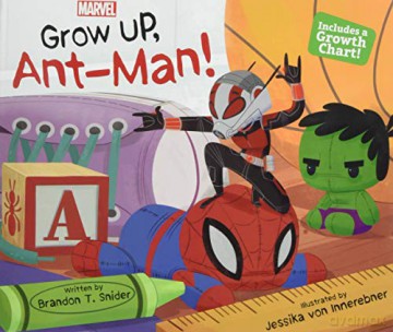 Grow Up, Ant-Man! - Brandon T. Snider [KSIĄŻKA]