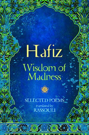 Hafiz: Wisdom of Madness: Selected Poems [KSIĄŻKA]