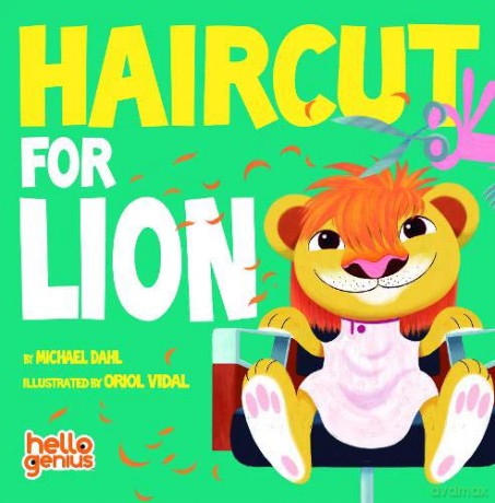 Haircut for Lion (Hello Genius) - Michael Dahl [KSIĄŻKA]
