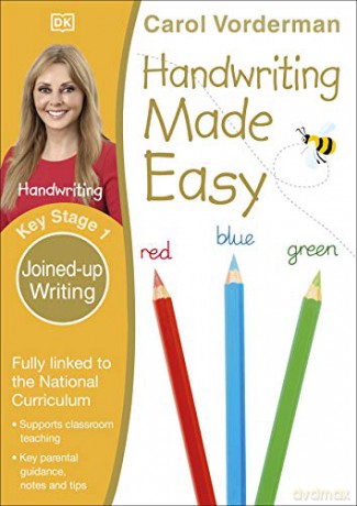 Handwriting Made Easy Ages 5-7 Key Stage 1 Joined-up Writing (Made Easy Workbooks) - Carol Vorderman [KSIĄŻKA]