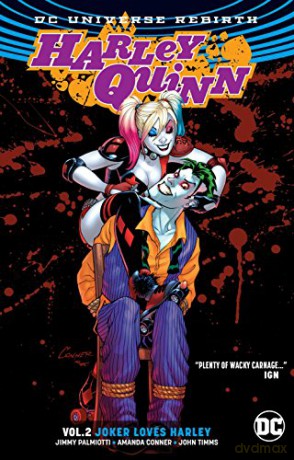 Harley Quinn TP Vol 2 Joker Loves Harley (Rebirth) - Amanda Conner [KOMIKS]