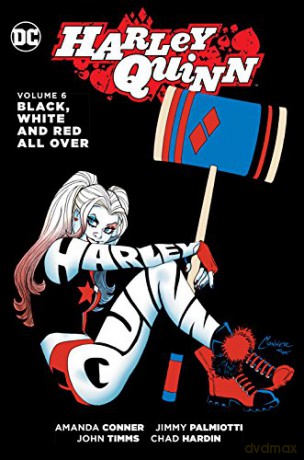 Harley Quinn TP Vol 6 Black White and Red All Over - Amanda Conner [KOMIKS]