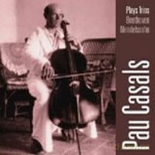 Pablo Casals: Plays Trios Beethoven-Mendelssohn [CD]