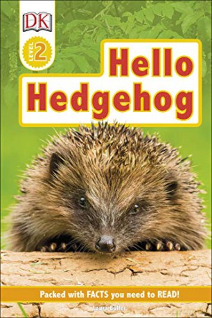 Hello Hedgehog (DK Readers Level 2) - Laura Buller [KSIĄŻKA]