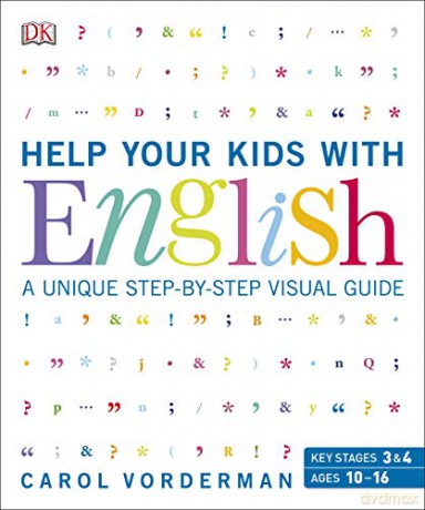 Help Your Kids with English: A Unique Step-by-Step Visual Guide - Carol Vorderman [KSIĄŻKA]