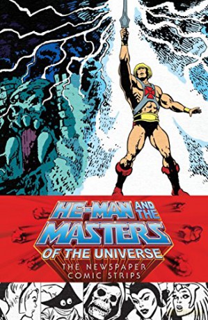 He-Man and the Masters of the Universe: The Newspaper Comic Strips - Jim Shull [KSIĄŻKA]