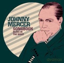 Różni wykonawcy: Blues in The Night - Johnny Mercer Songbook [CD]