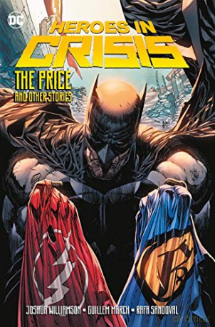 Heroes in Crisis: The Price and Other Stories - Joshua Williamson [KOMIKS]