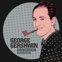 Różni wykonawcy: Summertime - George Gershwin Songbook [CD]