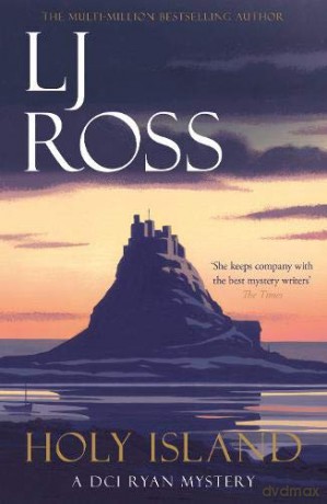 Holy Island: A DCI Ryan Mystery (The DCI Ryan Mysteries, 5 Year Anniversary Edition) - LJ Ross [KSIĄŻKA]