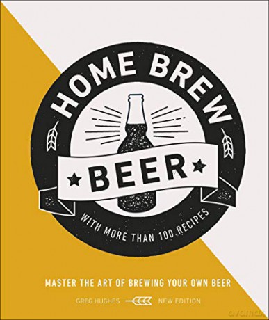 Home Brew Beer: Master the Art of Brewing Your Own Beer - Greg Hughes [KSIĄŻKA]