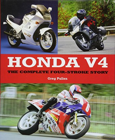 Honda V4: The Complete Four-Stroke Story (Crowood Motoclassics) - Greg Pullen [KSIĄŻKA]