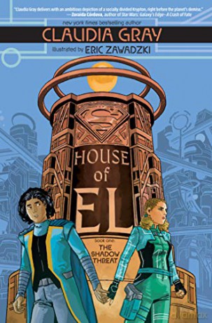 House of El Book One: The Shadow Threat - Claudia Gray [KOMIKS]