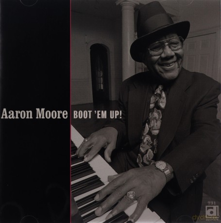 Aaron Moore: Boot'Em Up! [CD]