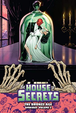 House of Secrets: The Bronze Age Omnibus Volume 2 - Len Wein [KOMIKS]