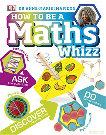 How to be a Maths Whizz [KSIĄŻKA]